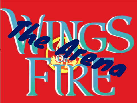 Wings of fire ( The Arena ) SHORT
