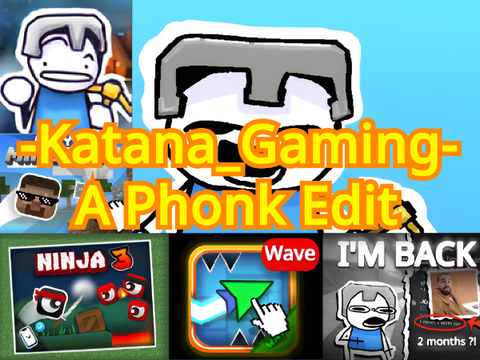 -Katana_Gaming- Edit