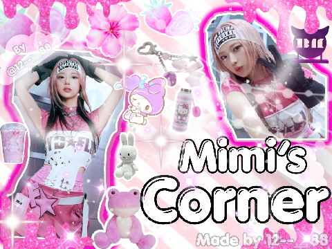 ୨୧ ⊹ ₊˚ ᵐⁱᵐⁱ'ˢ ᶜᵒʳⁿᵉʳ ˚₊ ⊹ ୨୧
