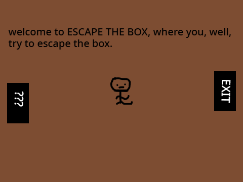 Escape the BOX.