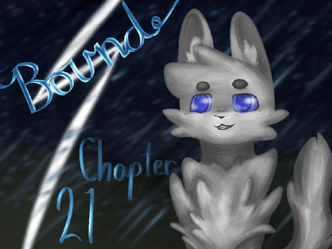 - Lyra’s TNE! - Bound Chapter 21 TN Contest -