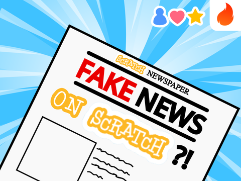 FAKE NEWS ON SCRATCH?!
