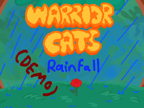 Warrior Cats: Rainfall (DEMO VERSION) // Warriors DEMO