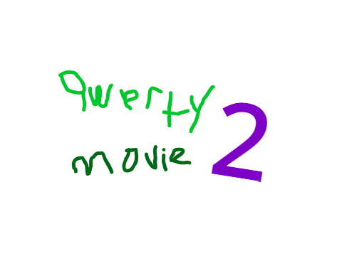 QWERTY movie 2