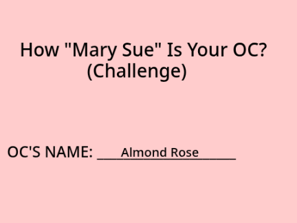 How "Mary-Sue" is Your OC? remix