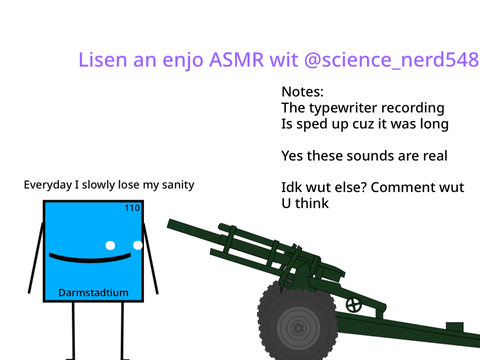 ASMR with @science_nerd548 pt-1
