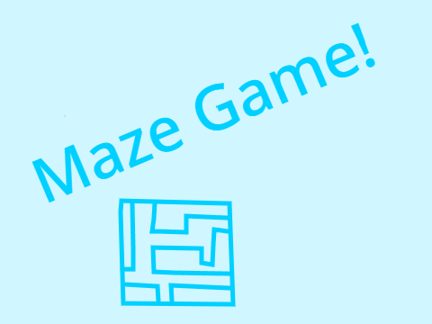 MAZE GAME!
