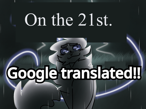 ☆Bound - Chapter 21☆  Google Translated!