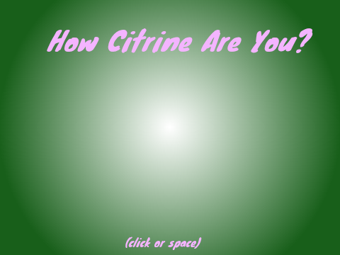 How Citrine how are you? remix