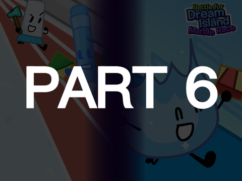 BFDI Marble Race 7 Part 6