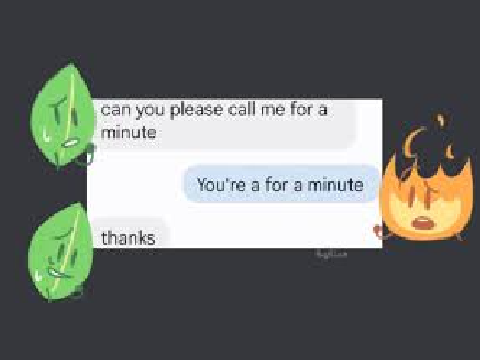 You're a for a minute