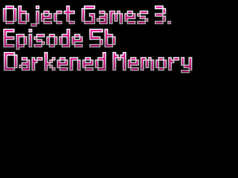 OGS3E5b/?????: Darkened Memory