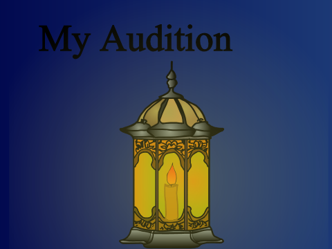 ◆ My Lantern Audition ◆