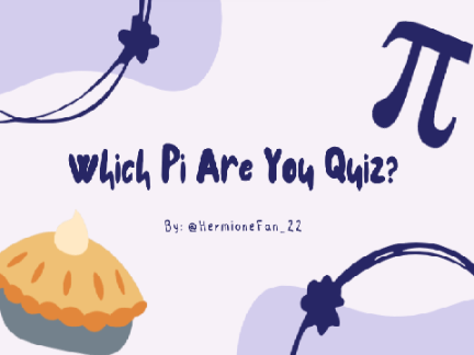What Pi(e) Are You? A Personality Quiz