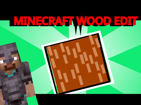 Minecraft Wood Edit|#Animations#Edits#Minecraft#Stories#Trending