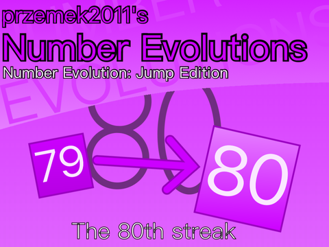 Number Evolution: Jump Edition [ 79 → 80 ]