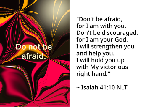 Do not be afraid