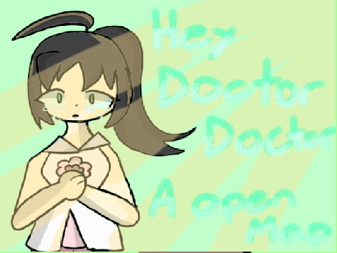 Hey doctor doctor || A Unwanted path M.A.P  entry