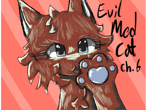 Evil Med Cat ch. 6 TNE