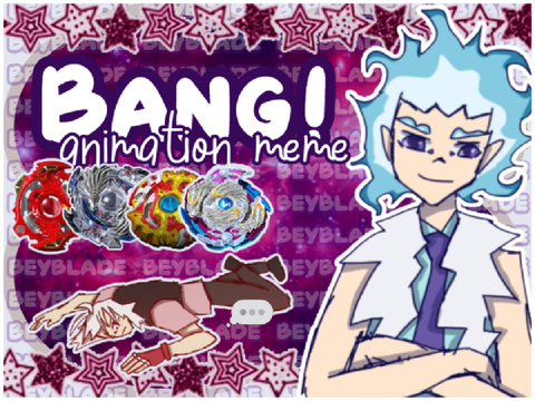 ⊹₊⟡⋆ bang! x3 animation meme