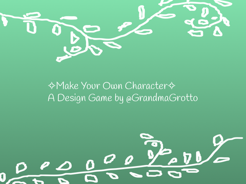 ✧Make Your Own Character✧: A Design Game v2