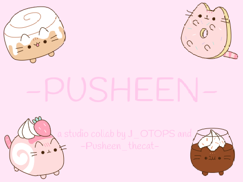 -PUSHEEN- thumbnail V1
