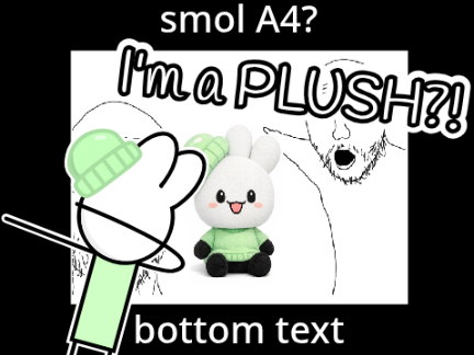 I'M A PLUSHIE?! #animations