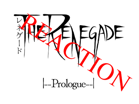 The Renegade- REACTION