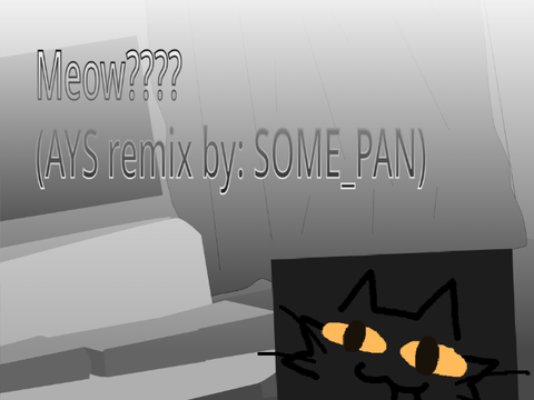 Meow????
