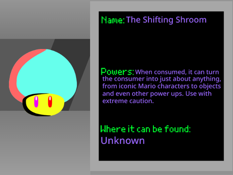 The Shifting Shroom