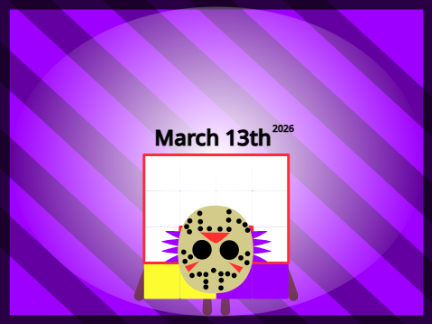 March 13th