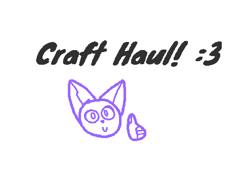 Craft Haul!