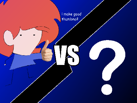 Guy Vs. ? (0)