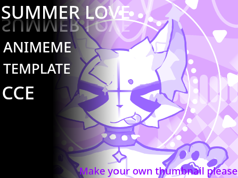✩‧₊˚°•*⁀➷ sᴜᴍᴍᴇʀ ʟᴏᴠᴇ ☆ ᴀɴɪᴍᴇᴍᴇ ☆ ᴛᴇᴍᴘʟᴀᴛᴇ ☆ ᴄᴄᴇ ✩‧₊˚°•*⁀➷