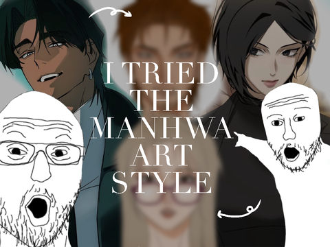 I tried the manhwa style! (Made some hotties >:D)