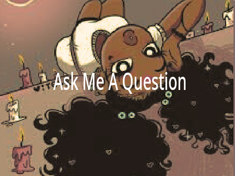 Ask Me A Question(s) :P  remix