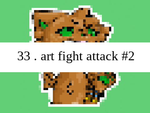 33 . art fight attack #2