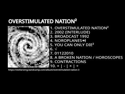 OVERSTIMULATED NATION²
