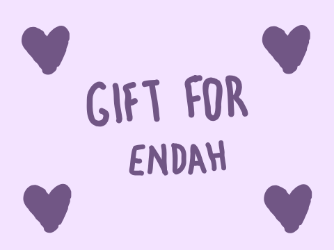 Gift / Fanart for Endahh!!!!!!