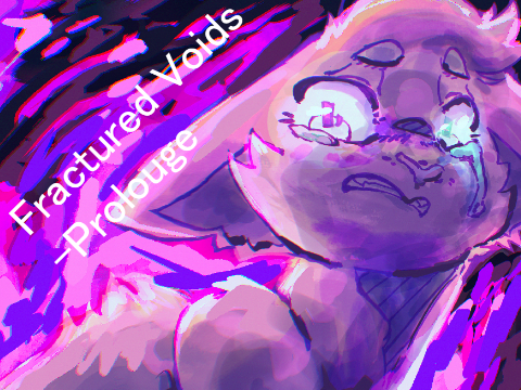ꜰʀᴀᴄᴛᴜʀᴇᴅ ᴠᴏɪᴅꜱ - ᴘʀᴏʟᴏɢᴜᴇ 