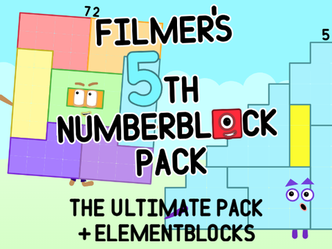 Filmer's 5th Numberblock Pack (ULTIMATE VERSION)