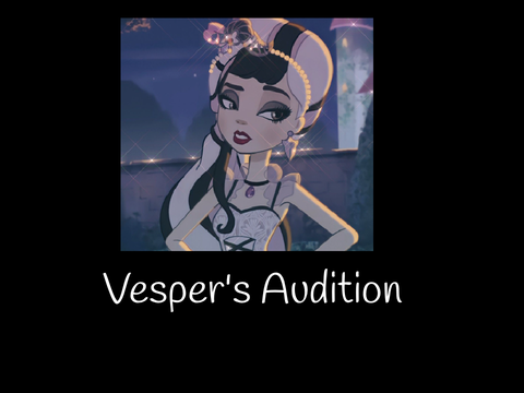 જ⁀➴Vespers audition <3 જ⁀➴*