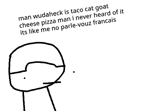 taco cat goat cheeze pizza remix