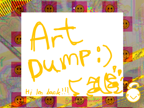 *☆ Dump of Art ！