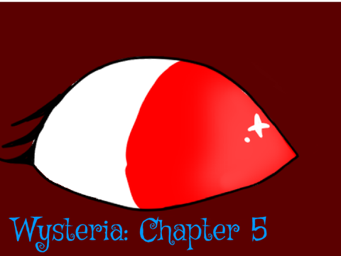 Wysteria: Chapter 5