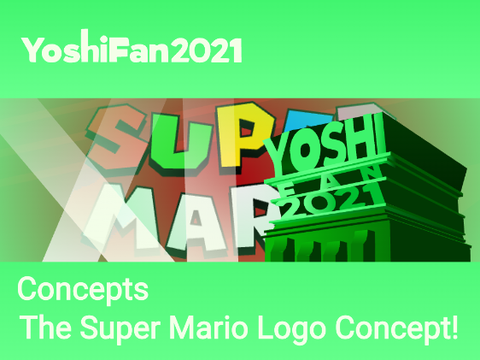 The Super Mario Logo Concept!