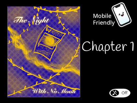 The Night with No Moon: Chapter 1 - Escape