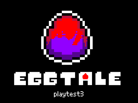 Eggtale: playtest3