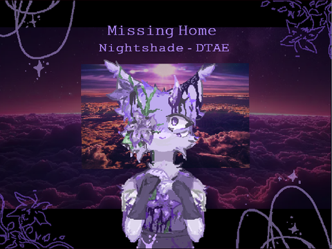 missing home [] dtae - nightshade