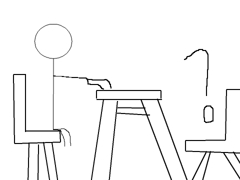 put somebody to sit with me!
